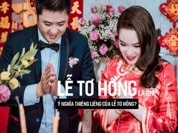 Lễ tơ hồng là gì?